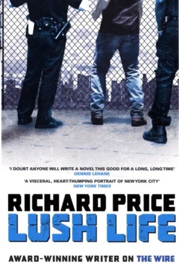 Lush Life Av Richard Price