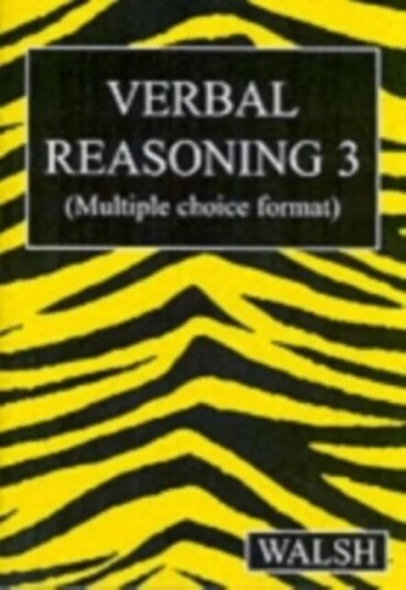 Verbal Reasoning 3 Av Mary Walsh, Barbara Walsh Verbal Reasoning 3 Av Mary Walsh, Barbara Walsh