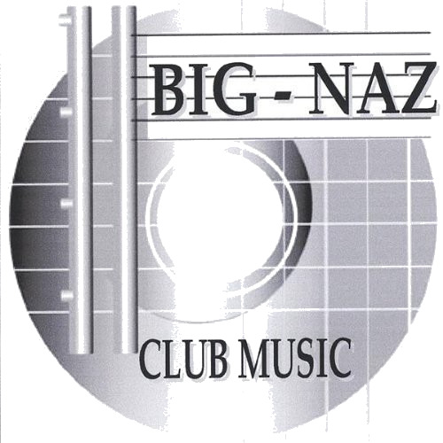 BigNaz Club Muzic CD