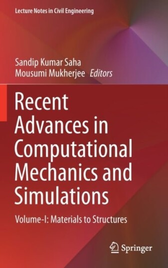 Recent Advances in Computational Mechanics and Simulations