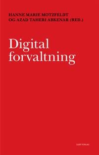 Abkenar Hanne Marie Motzfeldt og Azad Taheri Digital forvaltning Abkenar Hanne Marie Motzfeldt og Azad Taheri Digital forvaltning