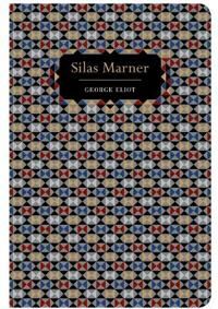 Silas Marner Av George Eliot Silas Marner Av George Eliot