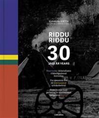 Riddu Ri¿¿u = Riddu Ri¿¿u 30 År = Riddu Ri¿¿u 30 Years
