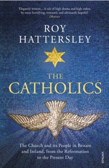 The Catholics Av Roy Hattersley The Catholics Av Roy Hattersley