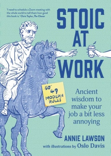 Stoic At Work Av Annie Lawson