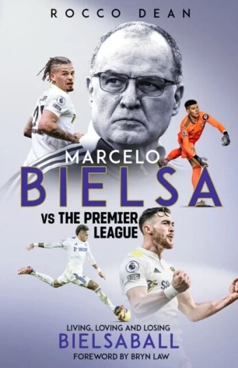 Marcelo Bielsa Vs The Premier League Av Rocco Dean