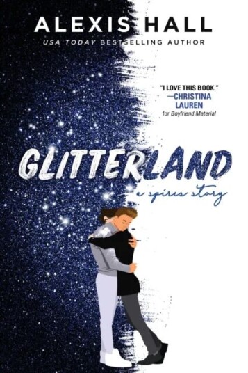 Glitterland Av Alexis Hall