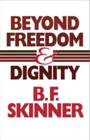 Beyond Freedom And Dignity Av B. F. Skinner