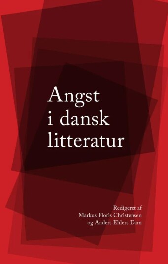 Angst I Dansk Litteratur Av Markus Floris Christensen Angst I Dansk Litteratur Av Markus Floris Christensen