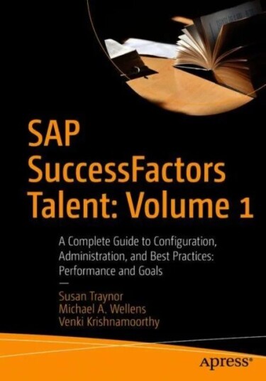 Sap Successfactors Talent: Volume 1 Av Susan Traynor, Michael A. Wellens, Venki Krishnamoorthy.