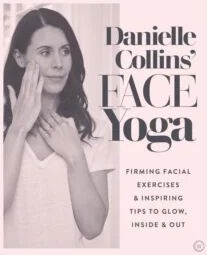Danielle Collins' Face Yoga Av Danielle Collins