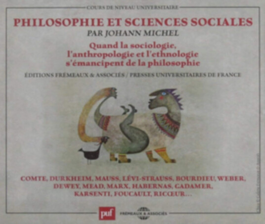 Johann Michel Philosophie Et Sciences Sociales CD