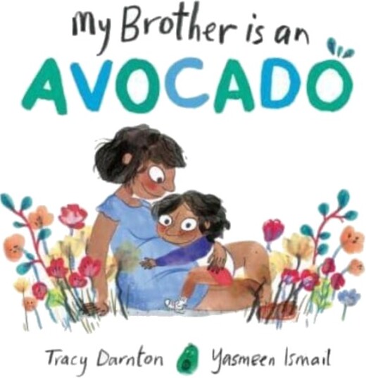 My Brother is an Avocado