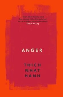 Anger Av Thich Nhat Hanh