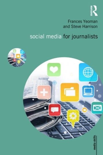 Social Media for Journalists Social Media for Journalists