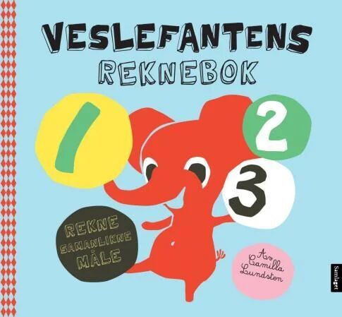 Veslefantens Reknebok Av Camilla Lundsten