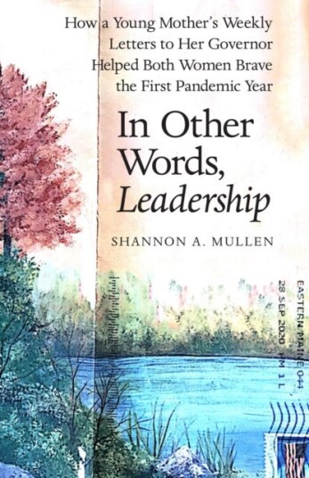 In Other Words, Leadership Av Shannon A. Mullen