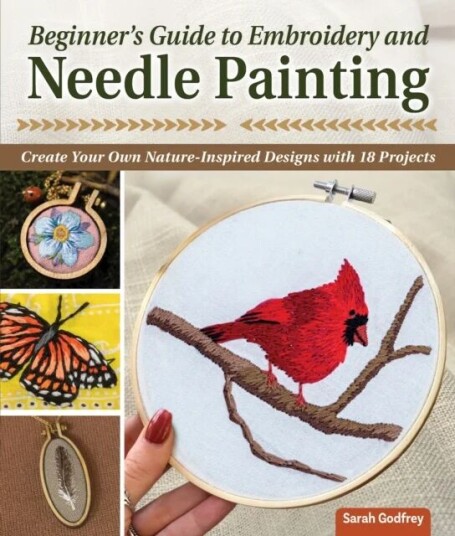 Beginner's Guide to Embroidery and Needle Painting av Sarah Godfrey