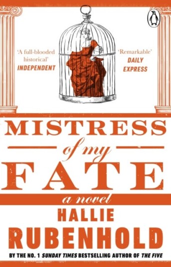 Mistress Of My Fate Av Hallie Rubenhold