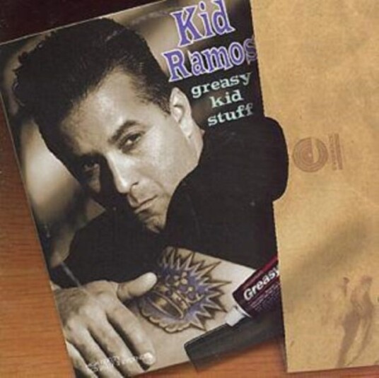 Kid Ramos Greasy Kid Stuff CD