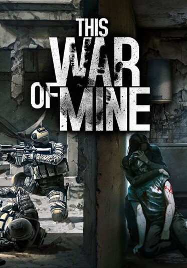 This War of Mine (PC)