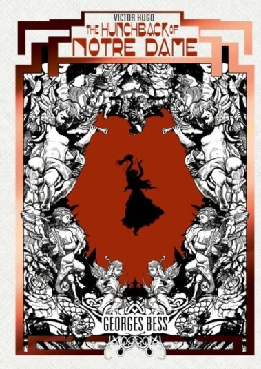 The HUNCHBACK OF NOTRE DAME by Georges Bess The HUNCHBACK OF NOTRE DAME by Georges Bess