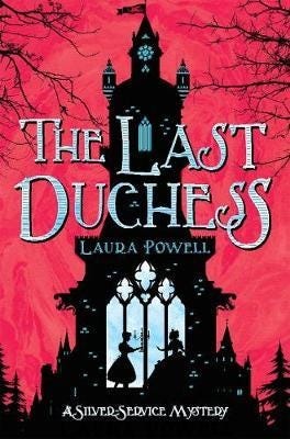 The Last Duchess Av Laura Powell