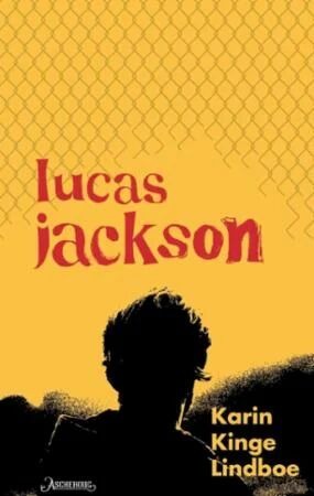 Lucas Jackson Av Karin Kinge Lindboe