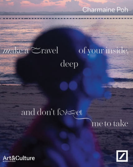 Make a travel deep of your inside and don’t forget me to take Charmaine Poh Make a travel deep of your inside and don’t forget me to take Charmaine Poh
