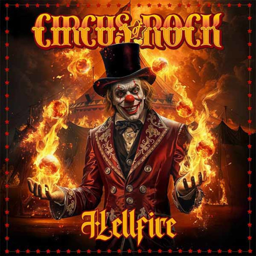 Circus Of Rock Hellfire CD