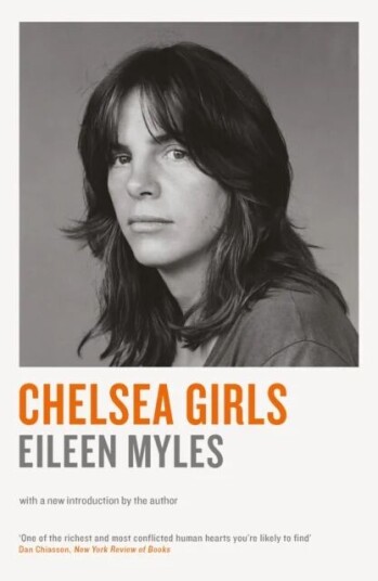 Chelsea Girls Av Mx Eileen Myles