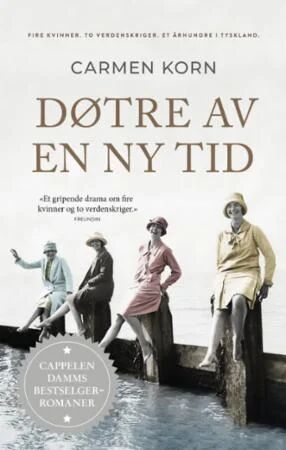 Døtre Av En Ny Tid Av Carmen Korn
