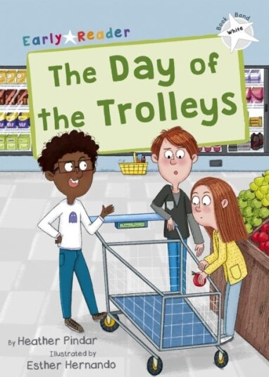 The Day Of The Trolleys Av Heather Pindar
