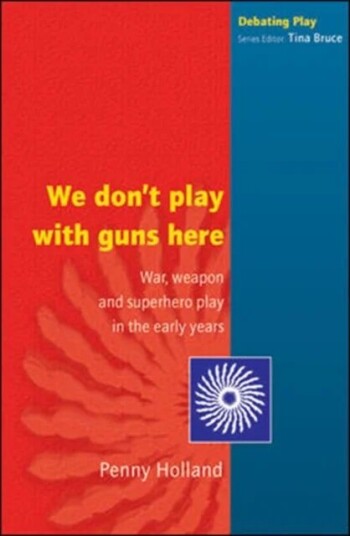 We Don'T Play With Guns Here Av Penny Holland