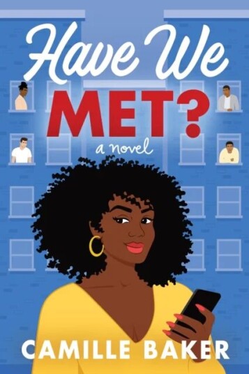 Have We Met? Av Camille Baker