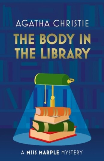 The Body in the Library The Body in the Library