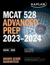 Mcat 528 Advanced Prep 2023-2024 Av Kaplan Test Prep