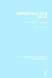 Freeman Mark Rewriting the Self