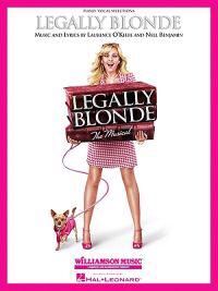 Legally Blonde - The Musical Legally Blonde - The Musical