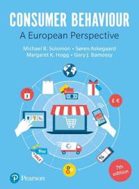 Consumer Behaviour Av Michael Solomon, Margaret Hogg, Gary Bamossy, A