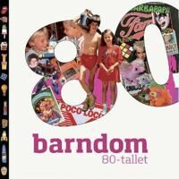 Barndom 80-tallet Visuelt Minne - Historiebok fra Vega Forlag