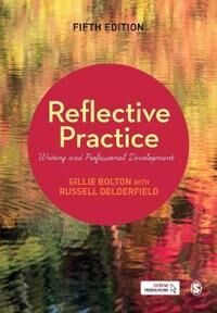 Reflective Practice Av Gillie E J Bolton, Russell Delderfield