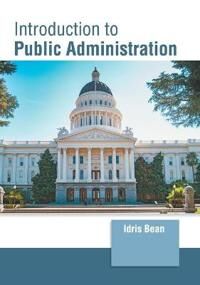 Bean Idris Introduction to Public Administration