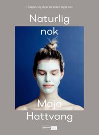 Naturlig Nok Av Maja Hattvang