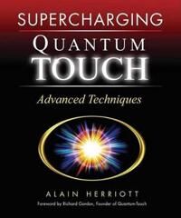 Herriott, Alain Supercharging QuantumTouch