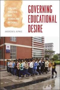 Kipnis Andrew B. Governing Educational Desire