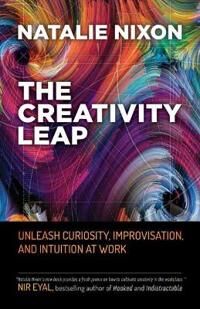 Creativity Leap Av Natalie Nixon