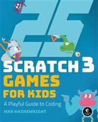 25 Scratch Games For Kids Av Max Wainewright