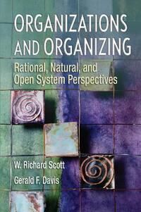 Organizations And Organizing Av W Richard Scott