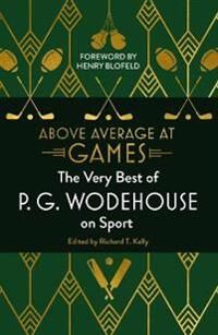 Above Average At Games Av P.G. Wodehouse